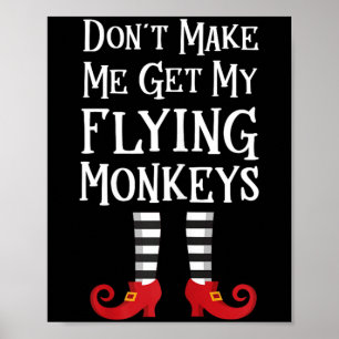 Poster Ne me fais pas appeler mes singes volants