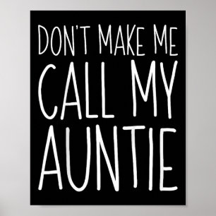 Poster Ne Me Faites Pas Appeler Ma Tante Chemise Fantasti