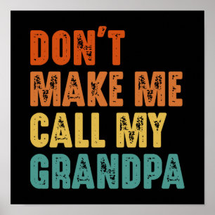Poster Ne me faites pas appeler mon grand-père Vintage Dr