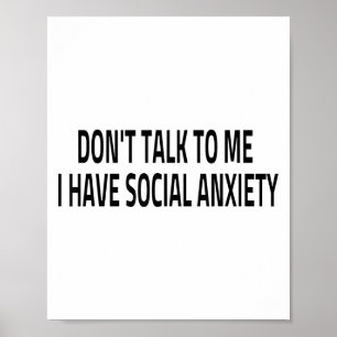 Poster Ne me parle pas, j'ai de l'anxiété sociale Introve