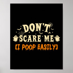 Poster Ne m'E pas I Op facilement Halloween Costume Drôle