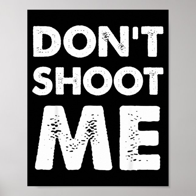 Poster Ne me tirez pas dessus  (Devant)