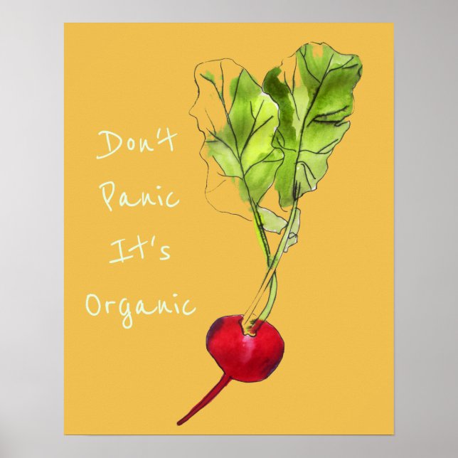 Poster Ne paniquez pas, c'est le slogan organique Radish (Devant)
