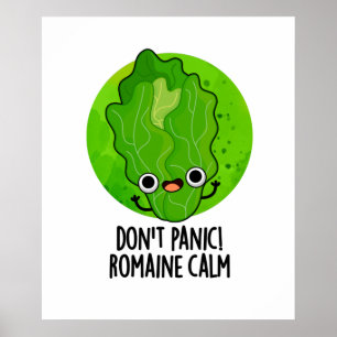 Poster Ne paniquez pas Romaine Calm Funny Veggie Pun