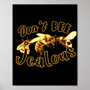 Poster Ne pas être jaloux Drôle Citation