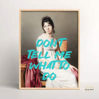 Ne Pas Me Dire Ce Qu'Il Faut Faire Citation Peintu