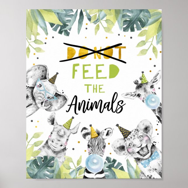 Poster Ne pas nourrir les animaux Safari Party Animaux Si (Devant)