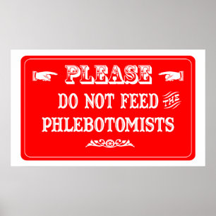 Poster Ne Pas Nourrir Les Phlebotomistes
