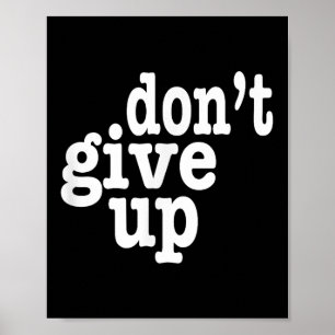 Poster Ne pas renoncer à la motivation inspirationnelle