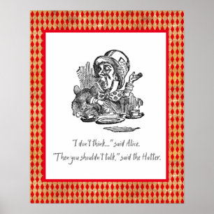 Poster Ne pensez pas qu'Alice Mad Hatter Citation