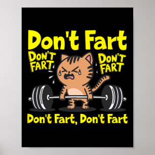 Poster Ne pète pas Funny Fitness Fitness Cat Entraînement