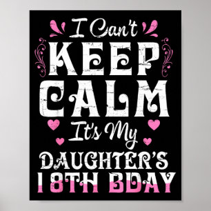 Poster Ne peut pas rester calme fille 18 anniversaire heu