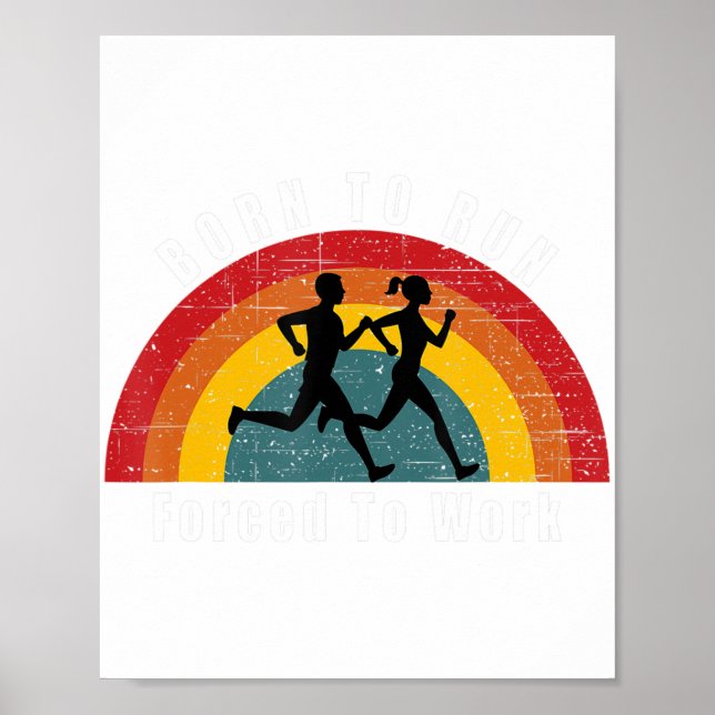 Poster Né Pour Courir Forcé À Travailler Coureur De Marat (Devant)