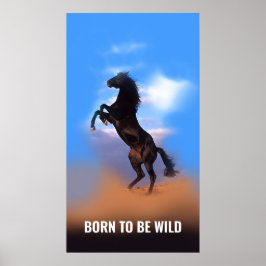 Poster Né Pour Être Sauvage Coureur Cheval Citation Inspi