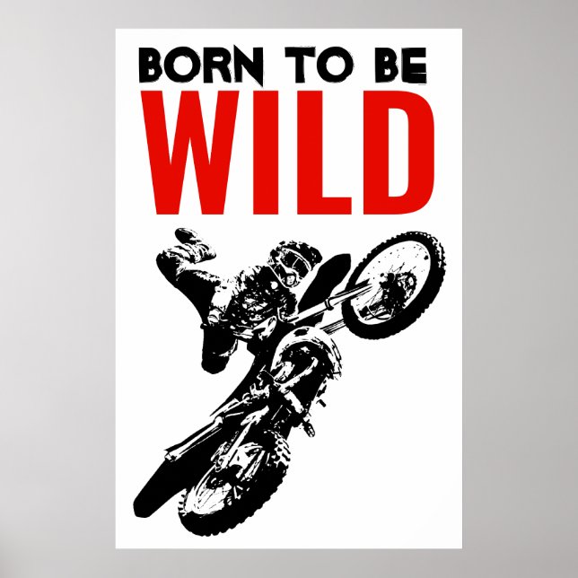 Poster Né pour être Wild Motocross Motorcycle Sport (Devant)