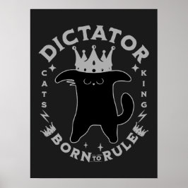 Poster Né pour gouverner | Conception drôle de chat