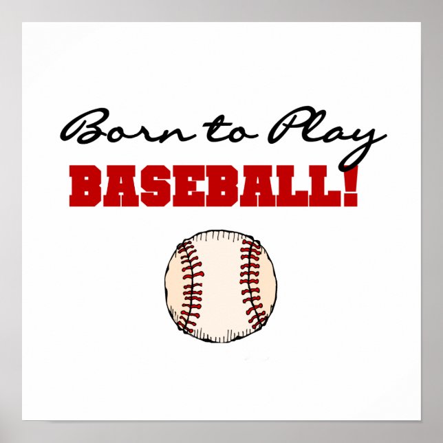 Poster Né pour Jouer T-shirts et cadeaux de baseball (Devant)