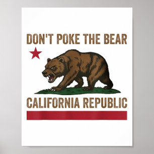 Poster Ne prenez pas le brasier California Republic