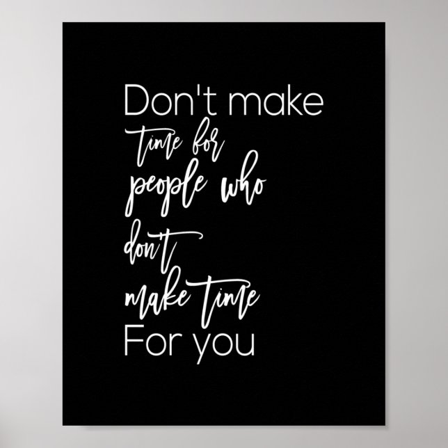 Poster ne prenez pas le temps pour les gens de gagner du  (Devant)