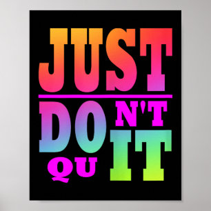 Poster Ne Quittez pas - Faites-le Motivational Womens X-s