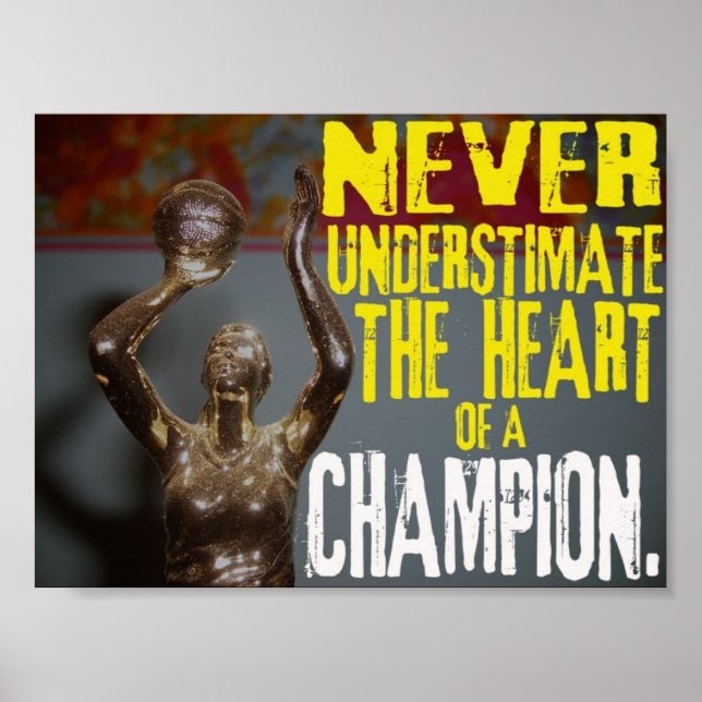 Poster Ne sous-estimez jamais le coeur d'un champion. (Devant)