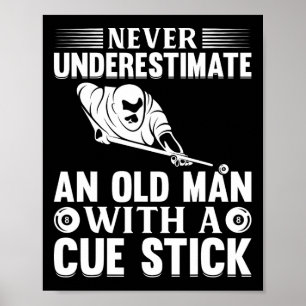 Poster Ne Sous-Estimez Jamais Un Vieux Homme Avec Un Bâto