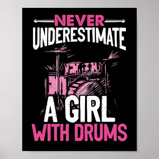Poster Ne Sous-Estimez Jamais Une Fille Avec Tambour (Devant)