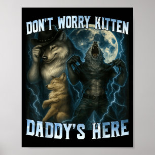 Poster Ne t'inquiète pas, chaton, papa est là, drôles de