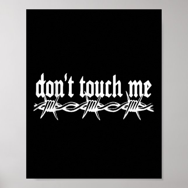 Poster Ne Touchez Pas Moi Barbed Wire Introvert Art Tatto (Devant)