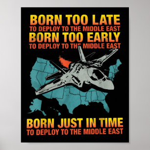 Poster Né trop tard pour être déployé au Moyen-Orient 