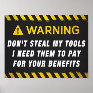 Poster Ne volez pas mes outils