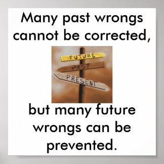 Poster Ne vous attardez pas sur le passé, changez le futu