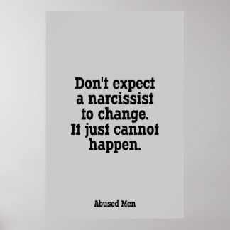 Poster Ne vous attendez pas à ce qu'un narcissiste change