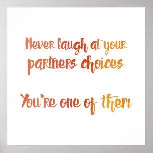 Poster Ne vous moquez jamais de votre partenaire