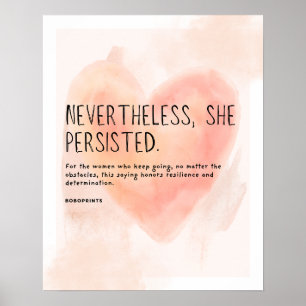 Poster Néanmoins, Elle Persistait - Résilience & Determi