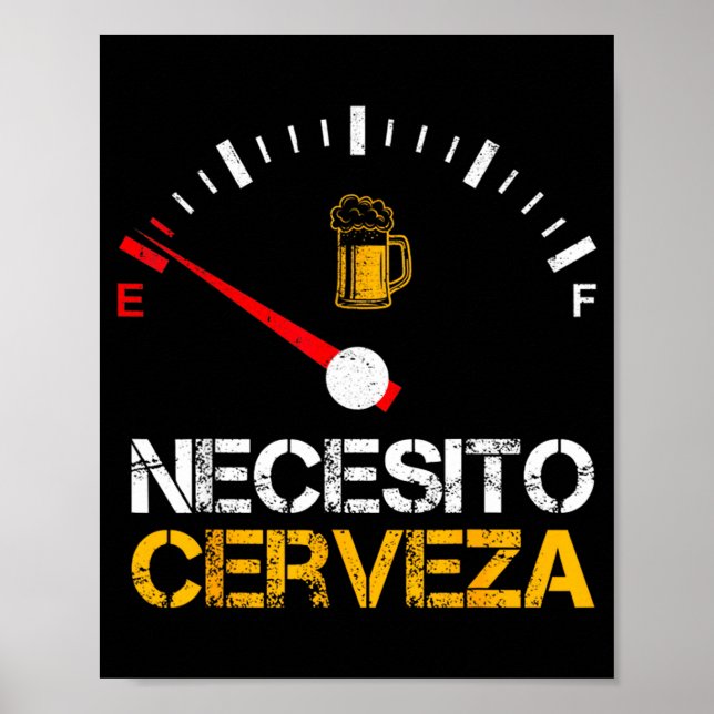 Poster Necesito Cerveza Funny Quote Saying Spanish Beer L (Devant)