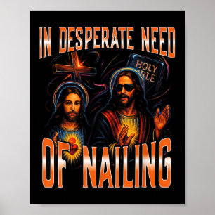 Poster Nécessité désespérée de clouer la Sainte Bible Mèm