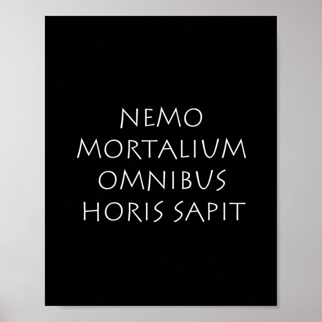 Poster Nemo mortalium omnibus horis sapit (Devant)