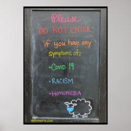 Poster n'entrez pas si vous avez des signes d'affiche...