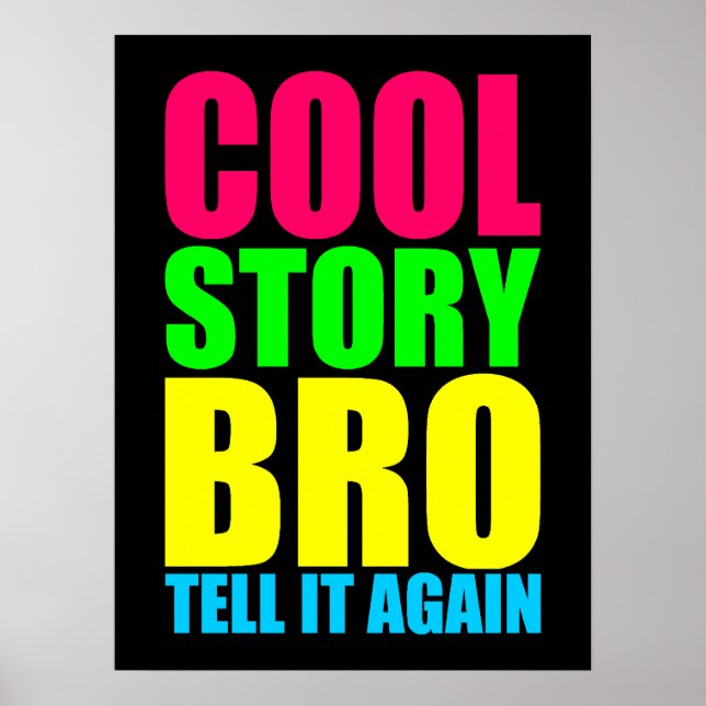 Poster Neon Cool Story Bro (Devant)