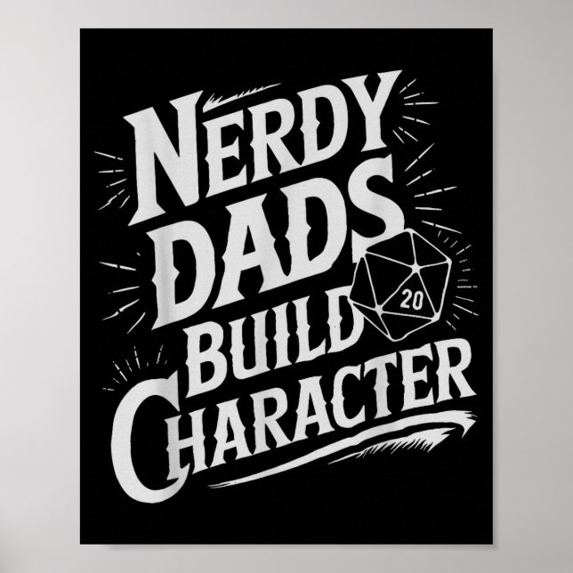 Poster Nerdy Dads Build Character Rpg Dice Father Humor  (Devant)