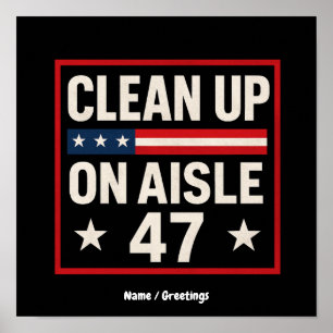Poster Nettoyage dans l'allée 47 Anti Trump Drôle Politiq