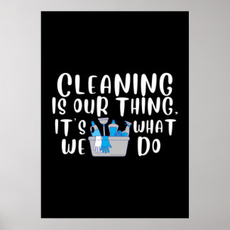 Poster Nettoyage est notre truc