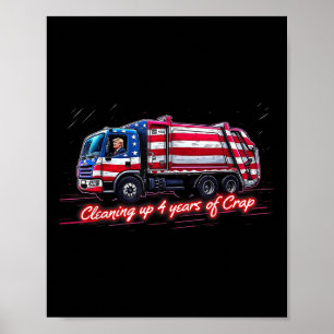 Poster Nettoyer 4 Ans De Merde Drôle Trump Garbage