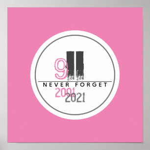 Poster Never Forget 911 Pink World Trade Center