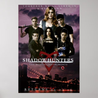 Poster New Dawn Shadowhunters 3b