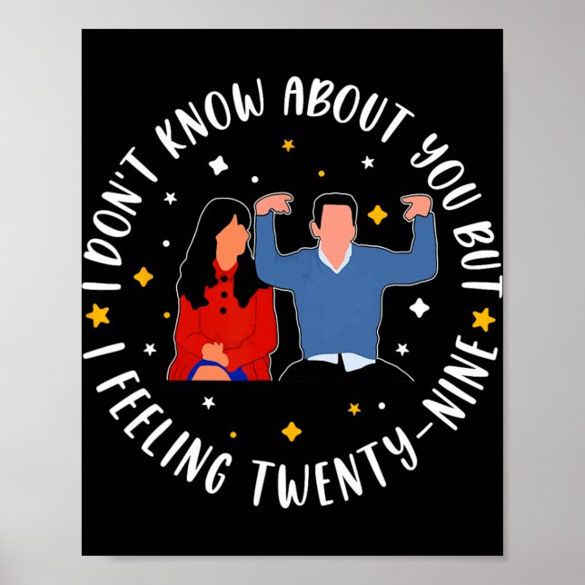 Poster New Girl 29 Birthday 29th I'm Feelin' Twenty Nine  (Devant)