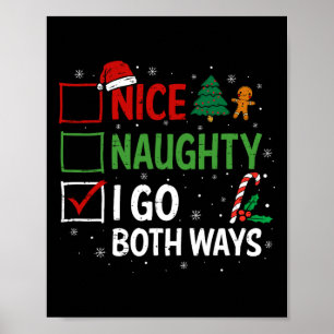 Poster Nice Naughty I Go Les deux façons Pajamas de Noël