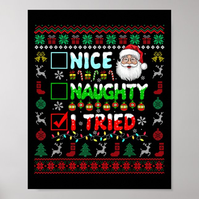 Poster Nice Naughty I Tried Funny List Santa Face Christm (Devant)
