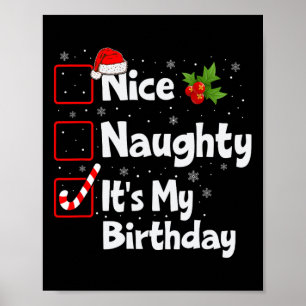 Poster Nice Naughty It's My Birthday Christmas List Père 